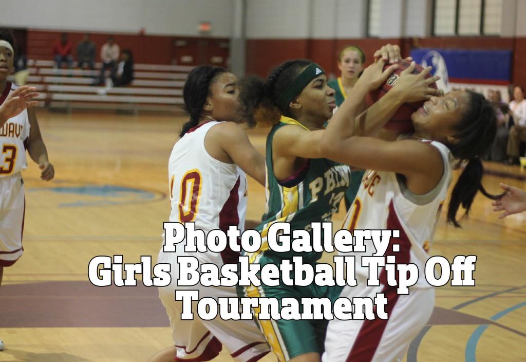 PHOTO GALLERY: GIRLS BASKETBALL TIP OFF TOURNAMENT 11/30
