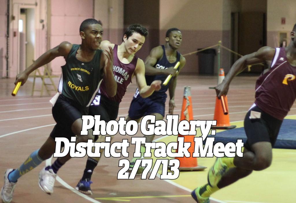 Photo Gallery: District Track Meet 2/7/13
