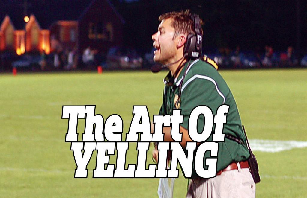 The Art of Yelling